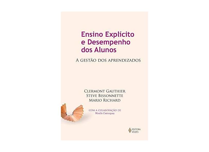 Ensino Explícito e Desempenho Dos Alunos - A Gestão Dos Aprendizados - Vários Autores - 9788532648235