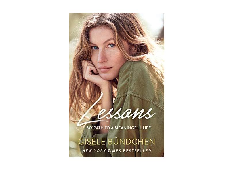 Lessons - My Path To A Meaningful Life - Bündchen, Gisele - 9780525538646