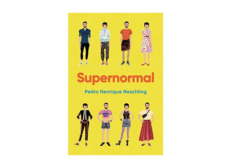 Supernormal - Henrique Neschling,pedro - 9788584391158