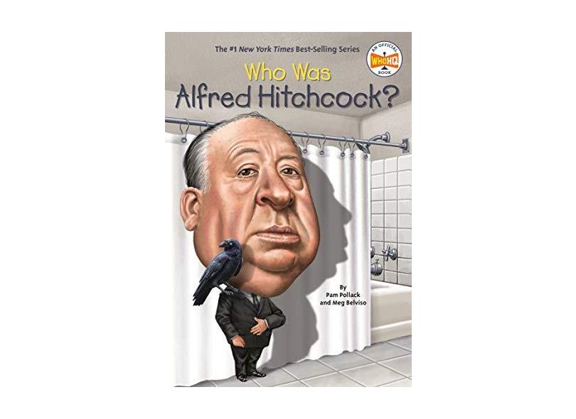 Who Was Alfred Hitchcock? - "vários Autores" - 9780448482378
