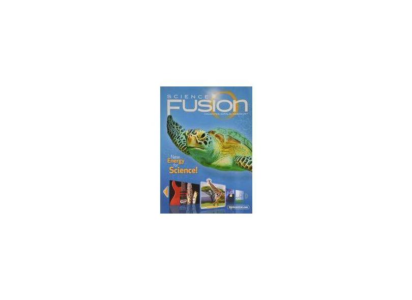 Sciencefusion Student Edition Grade 2 - "houghton Mifflin" - 9780547588711