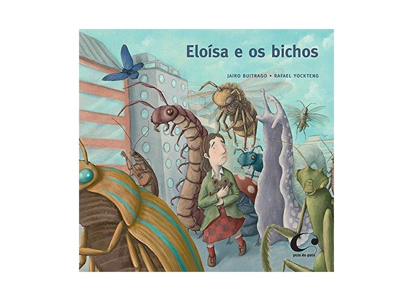 Eloísa e Os Bichos - Buitrago, Jairo - 9788564974395