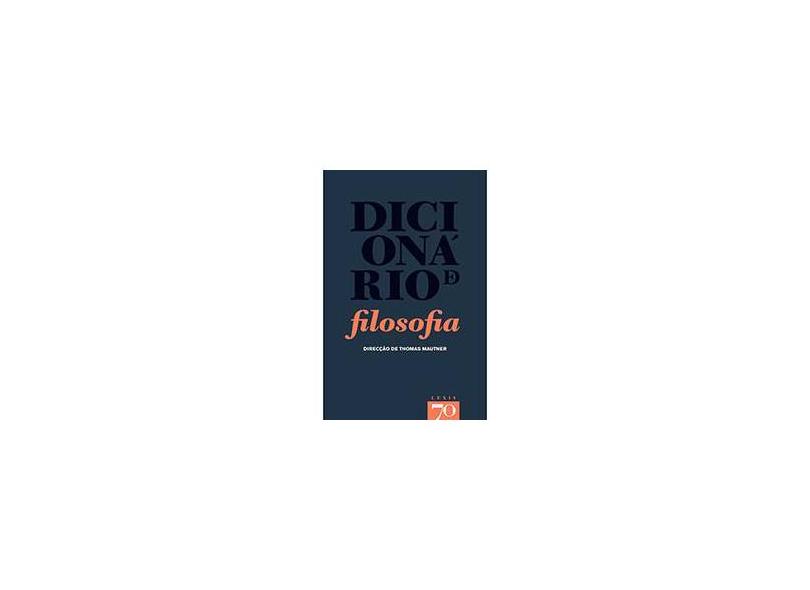 Dicionario De Filosofia - Capa Dura - 9789724415857