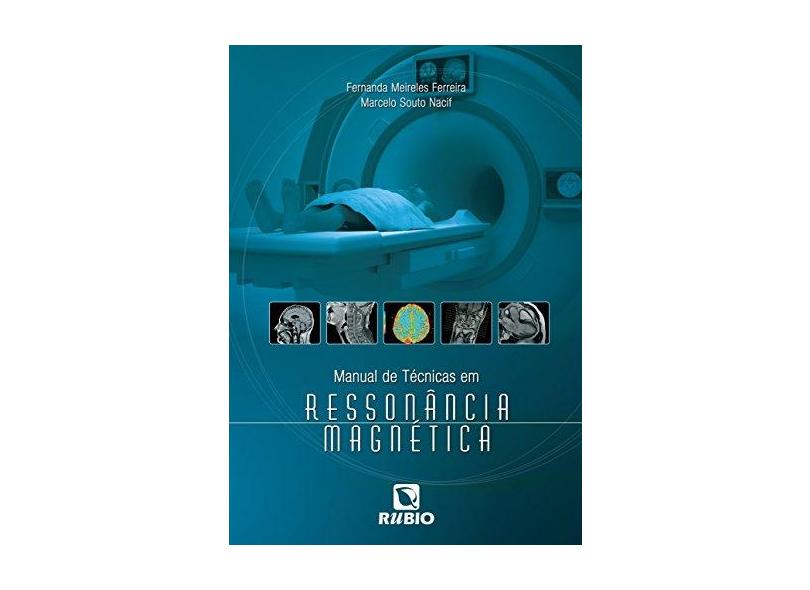 Manual De Técnicas Em Ressonância Magnética - Capa Dura - 9788577710768