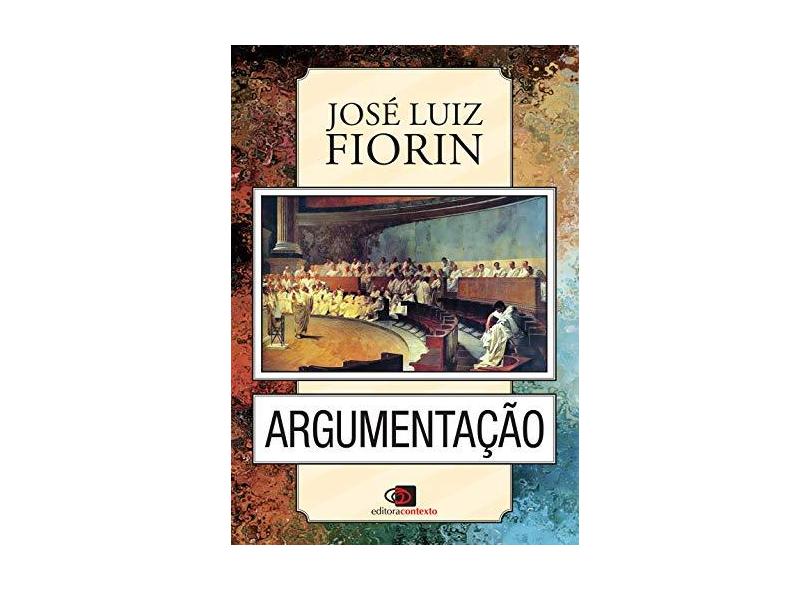 Argumentação - Fiorin, José Luiz - 9788572448864