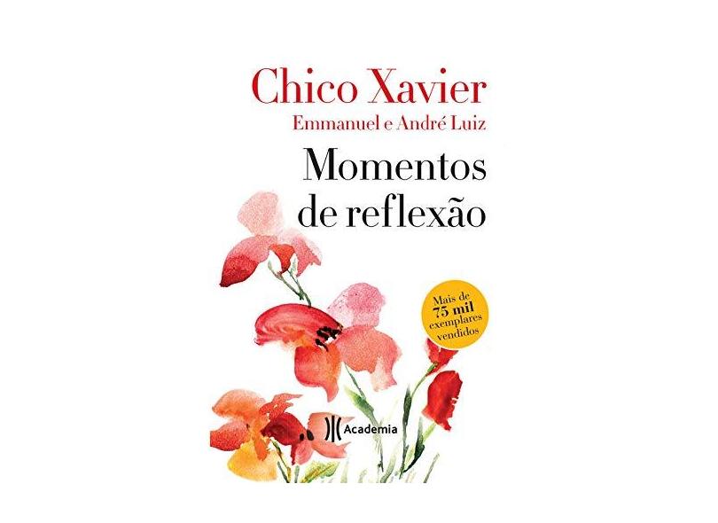 Momentos De Reflexão - Xavier, Chico - 9788542209914