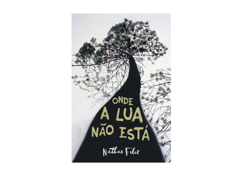 Onde A Lua Não Está - Nathan Filer - 9788532528810