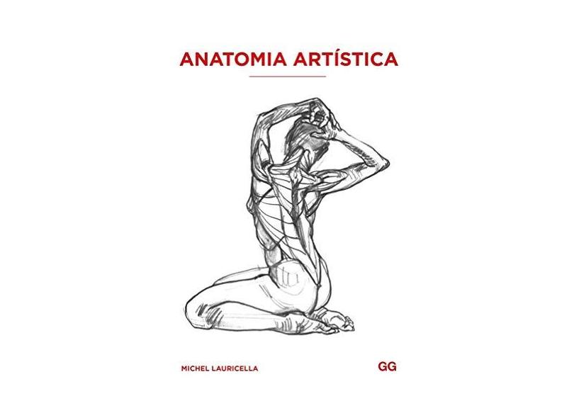 Anatomia Artistica - Lauricella, Michel - 9788584520688