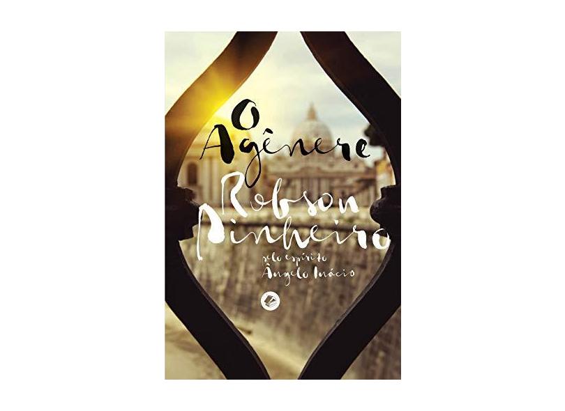 O Agênere - Pinheiro, Robson - 9788599818350