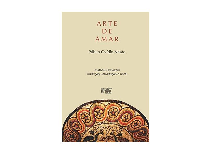 Arte de Amar - Matheus Trevizam - 9788575914632