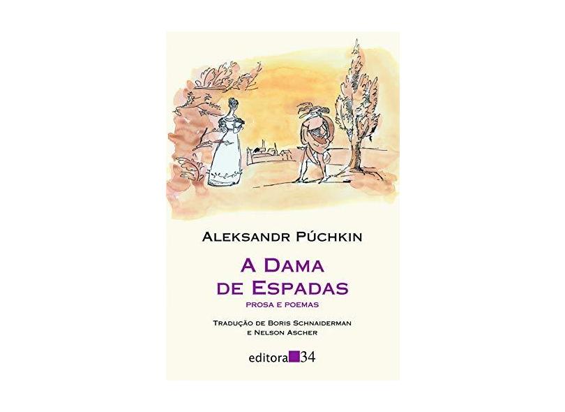 A Dama de Espadas - Prosa e Poemas - Col. Leste - Puchkin, Aleksandr - 9788573261332