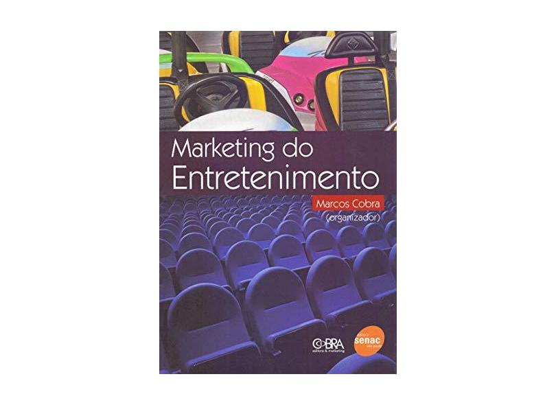 Marketing do Entretenimento - Cobra, Marcos - 9788573596809