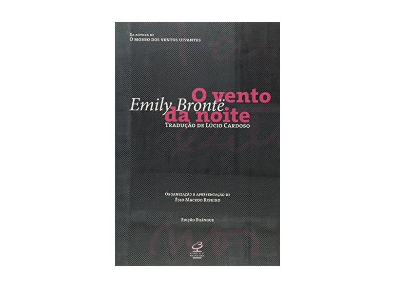 O Vento da Noite - Edição Bilíngue - Brontë, Emily - 9788520013069