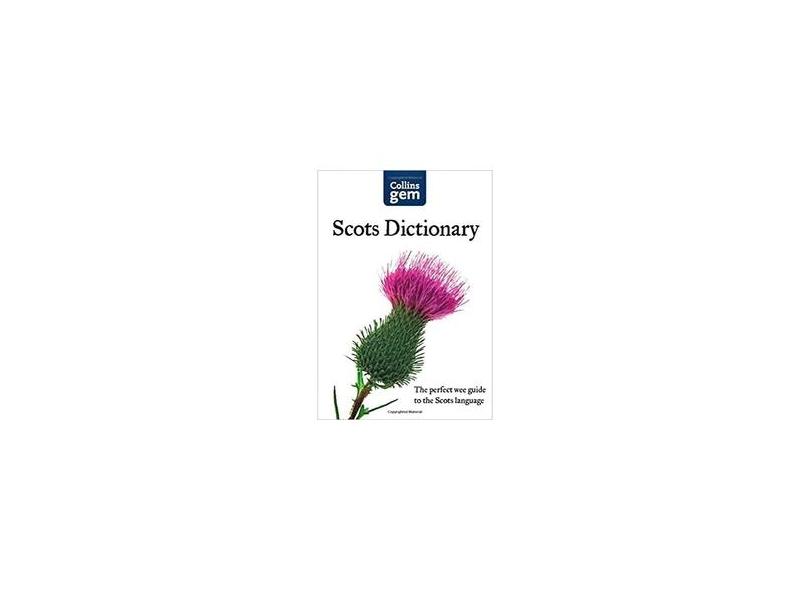 Collins Gem Scots Dictionary (Collins Gem) - Collins Dictionaries - 9780007538454