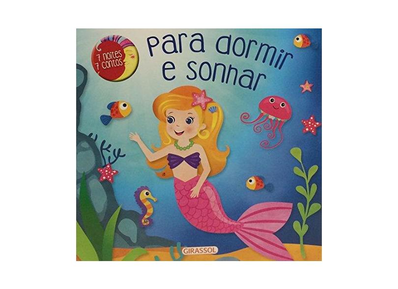 7 Noites 7 Contos. Para Dormir e Sonhar - Vários Autores - 9788539419333