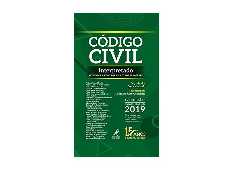 Código Civil Interpretado - Artigo Por Artigo, Parágrafo Por Parágrafo - Costa Machado - 9788520459003