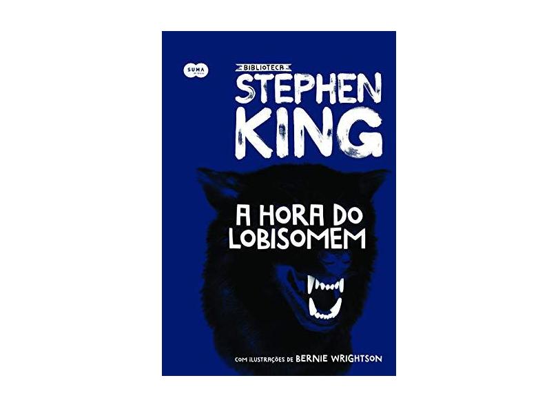 A Hora Do Lobisomem - King, Stephen - 9788556510402