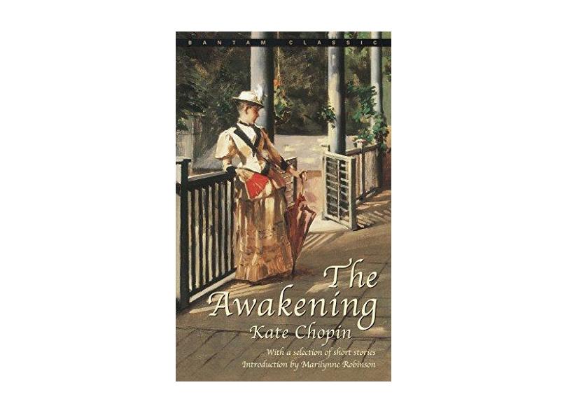 The Awakening - Kate Chopin - 9780553213300