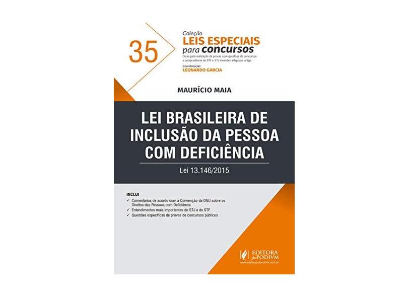 Lei Brasileira de Inclusão da Pessoa com Deficiência: lei 13.146/2015 (Volume 35) - Maurício Maia - 9788544223772