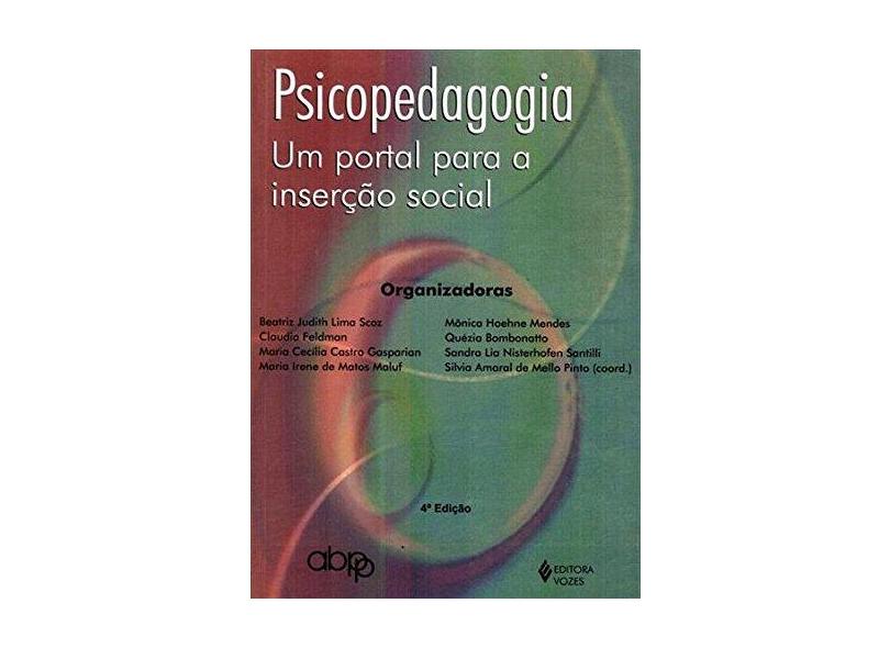 Psicopedagogia - Um Portal Para A Inserção Social - Silvia Amaral - 9788532629036