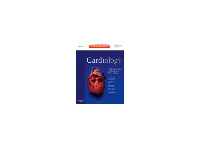 Cardiology. Expert Consult - Michael H. Crawford - 9780723434856