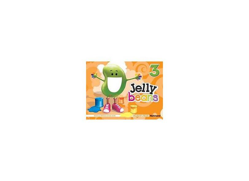 Jelly Beans 3: Student's Book - Katy Smith, Rebecca Williams - 9788516070779