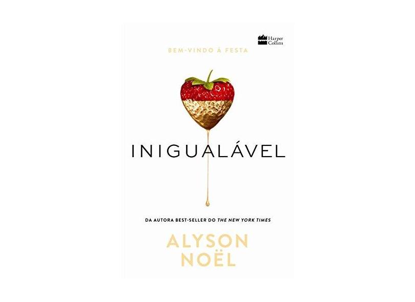Inigualável - Alyson Nöel - 9788569809647