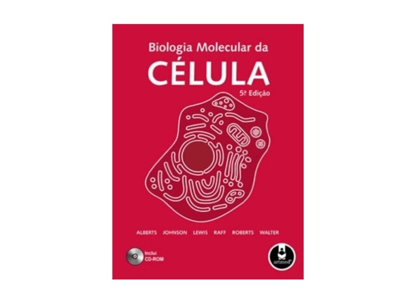 Biologia Molecular da Célula - 5ª Ed. - Alberts, Bruce - 9788536320663