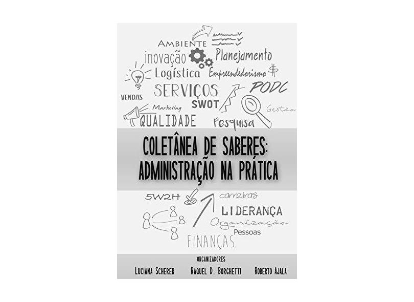 Coletânea de Saberes - Luciana Scherer Raquel Duzsinski Borghetti Roberto Schuster Ajala - 9788595350656