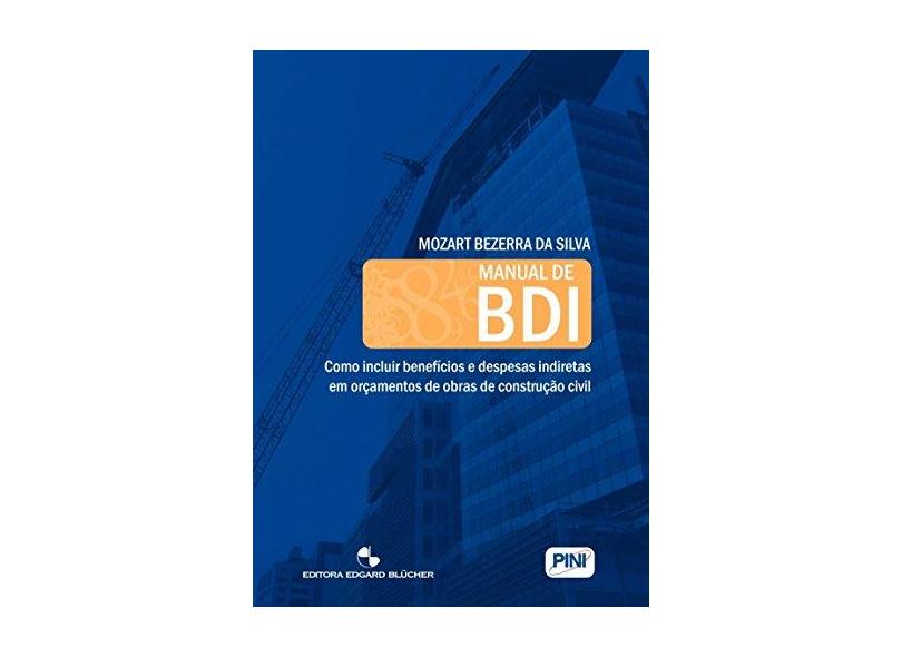 Manual de BDI - Mozart Bezerra Da Silva - 9788521203797
