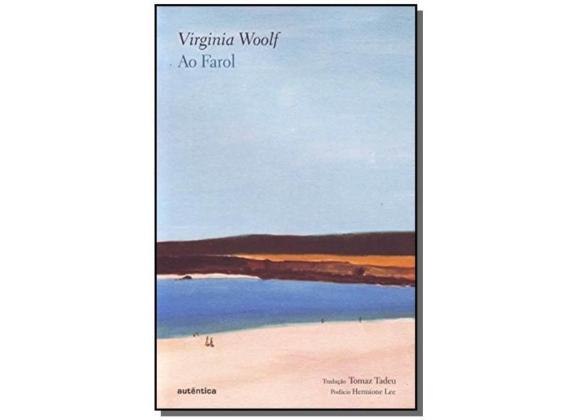 Ao Farol - Virgínia Woolf - 9788582171981