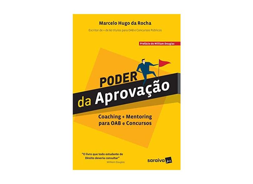 Poder da Aprovação - Marcelo Hugo Da Rocha - 9788547221324
