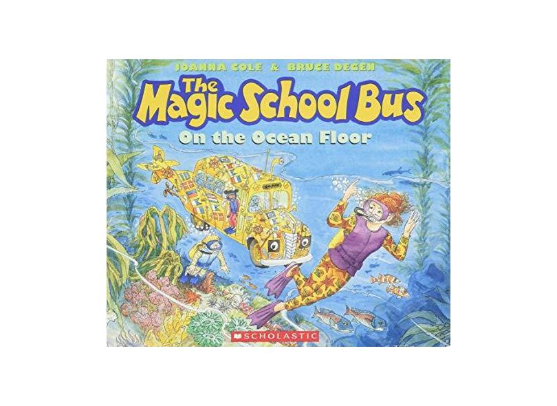 The Magic School Bus on the Ocean Floor - Joanna Cole - 9780590414319