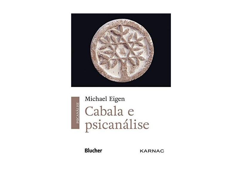 Cabala e Psicanálise - Michael Eigen - 9788521211181