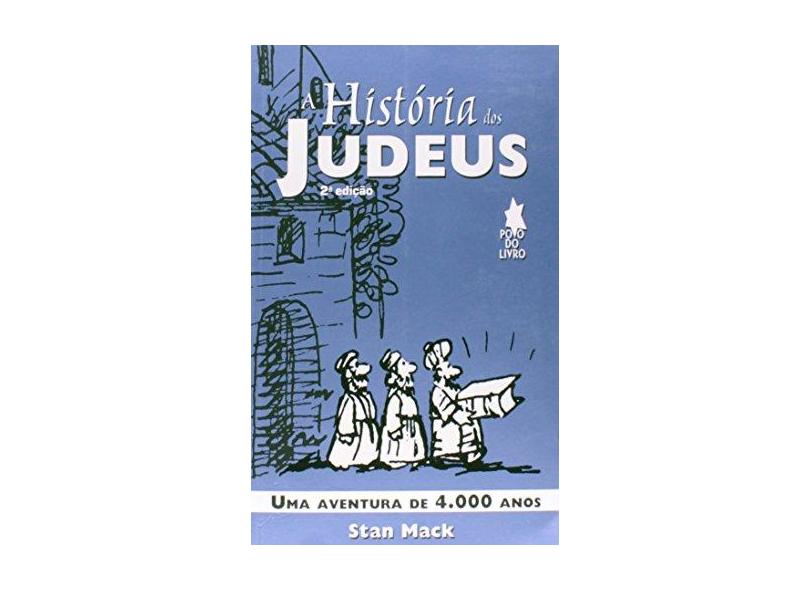 A História dos Judeus - Mack, Stan - 9788576360827