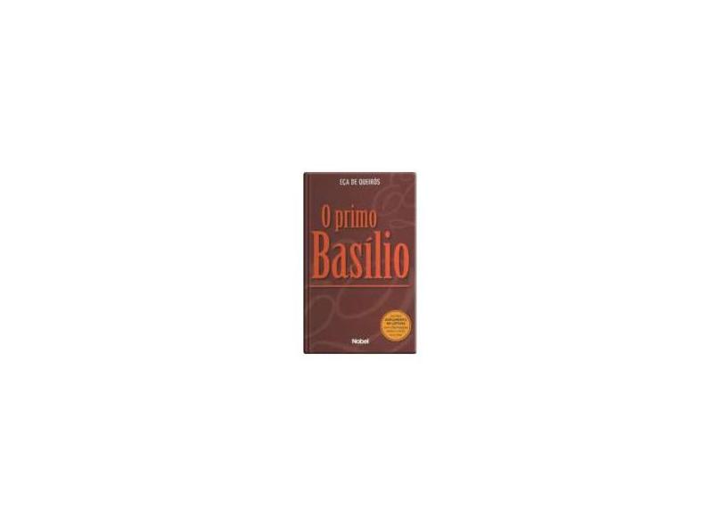 O Primo Basílio - Queiroz, Eça De - 9788521314721