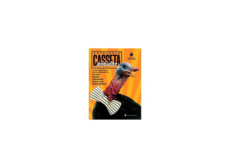 Antologia da Casseta Popular - Dapieve, Arthur - 9788599070628