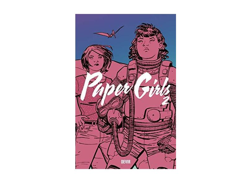 Paper Girls (Volume 2) - Brian K. Vaughan - 9788575327043