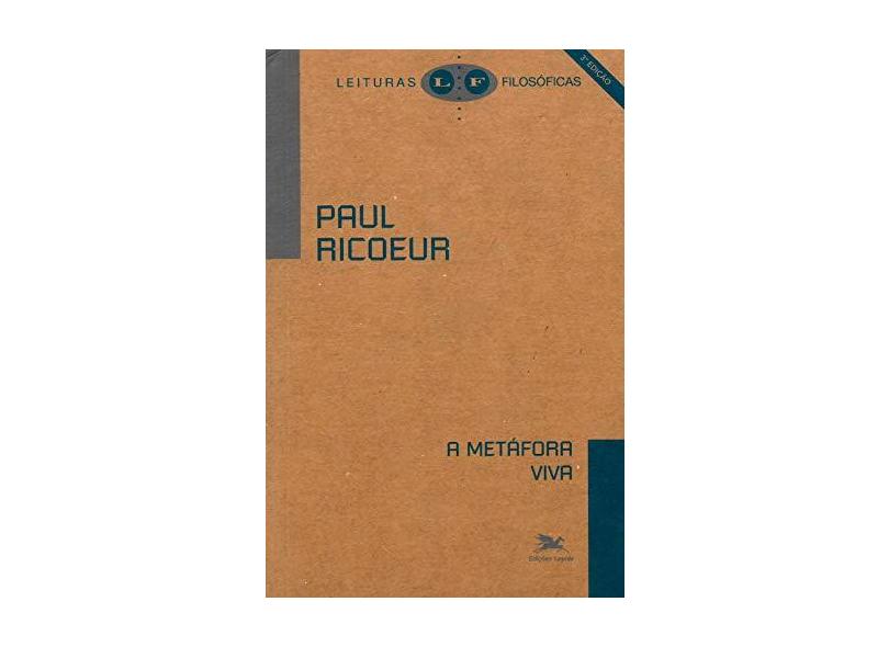A Metafora Viva - Ricoeur, Paul - 9788515019397