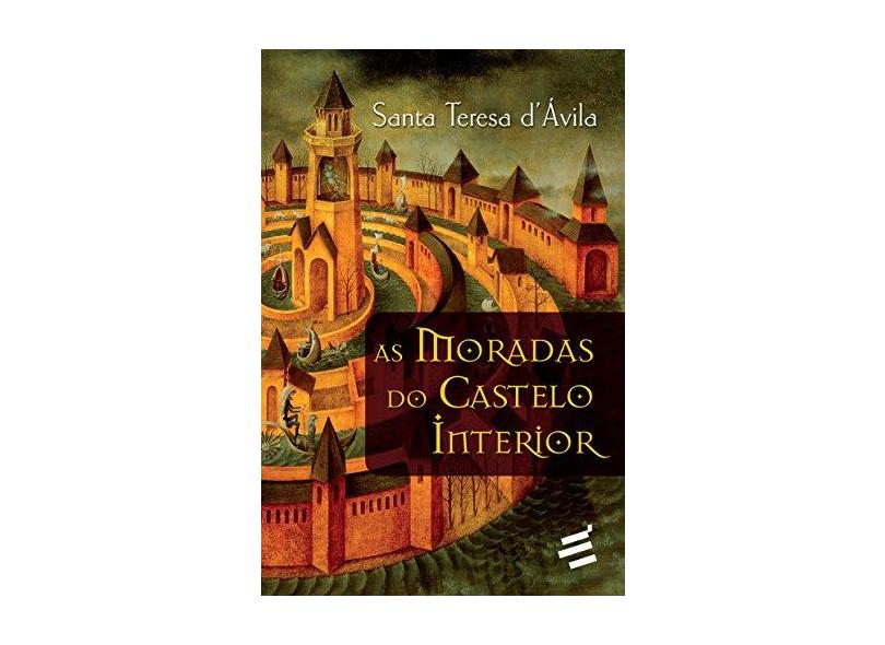 As Moradas do Castelo Interior - Capa Comum - 9788580331752