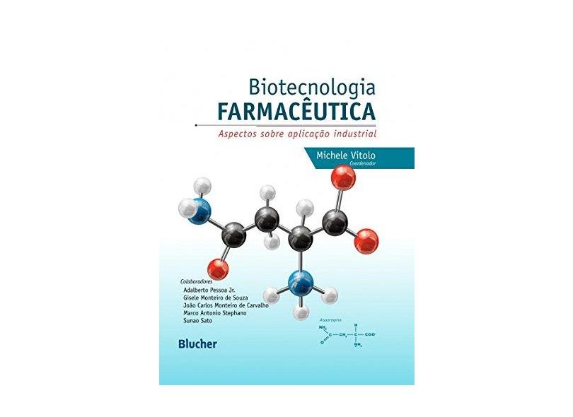Biotecnologia Farmacêutica - Capa Dura - 9788521208099