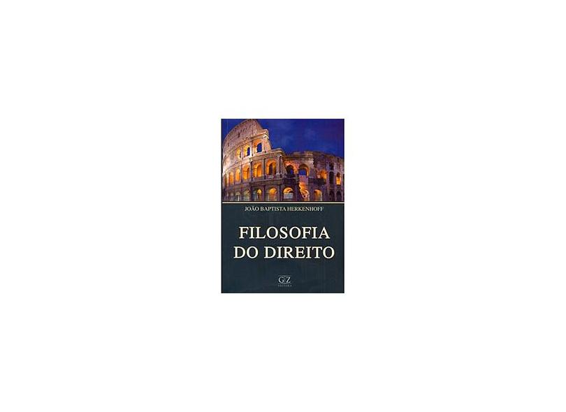 Filosofia do Direito - Herrenhoff, João Baptista - 9788562490316