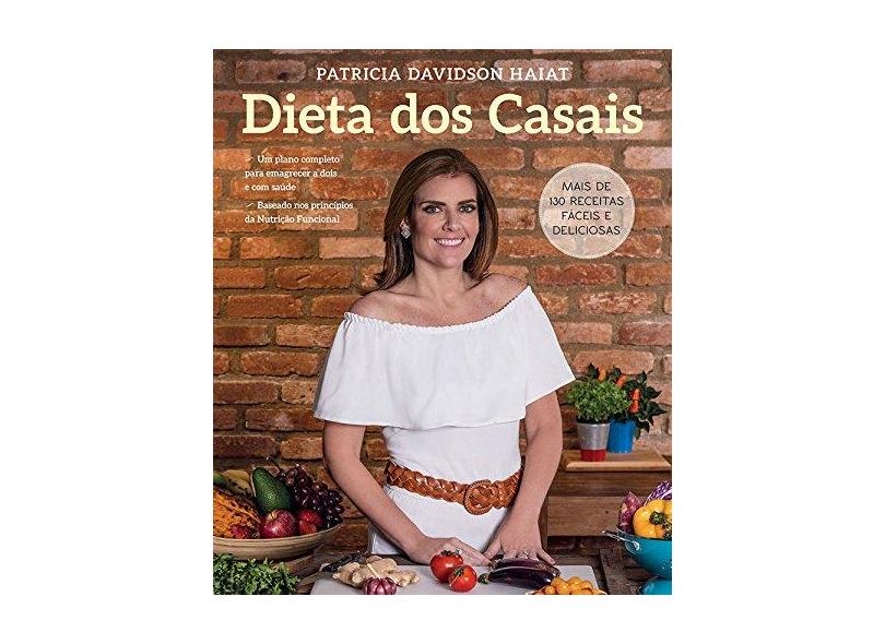 Dieta dos Casais - Patricia Davidson Haiat - 9788543102832