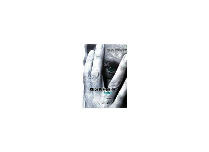 Chico Buarque do Brasil - Rinaldo Fernandes - 9788576170259