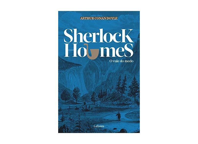 Sherlock Holmes - o Vale do Medo - Doyle Arthur Conan - 9788581863214