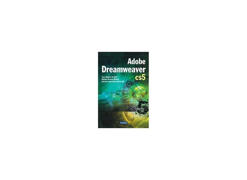 Dreamweaver CS5 - Yara Regina - 9788575826652