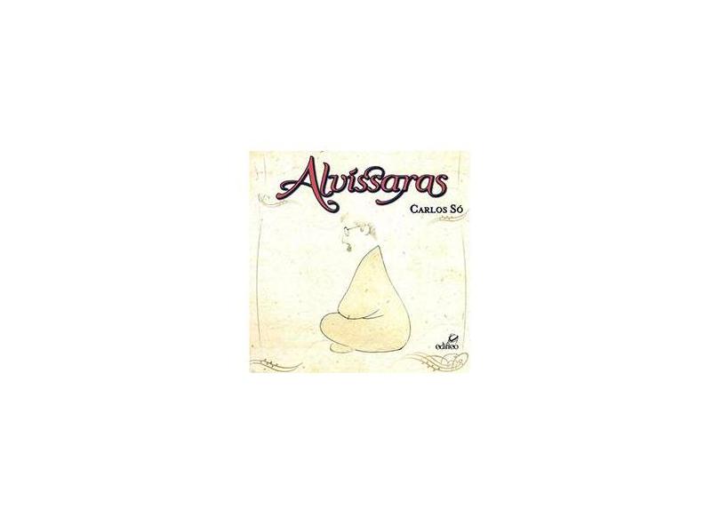 Alvíssaras - Só, Carlos - 9788598366340