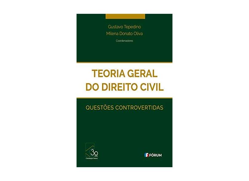 TEORIA GERAL DO DIREITO CIVIL - Gustavo Tepedino - 9788545005667