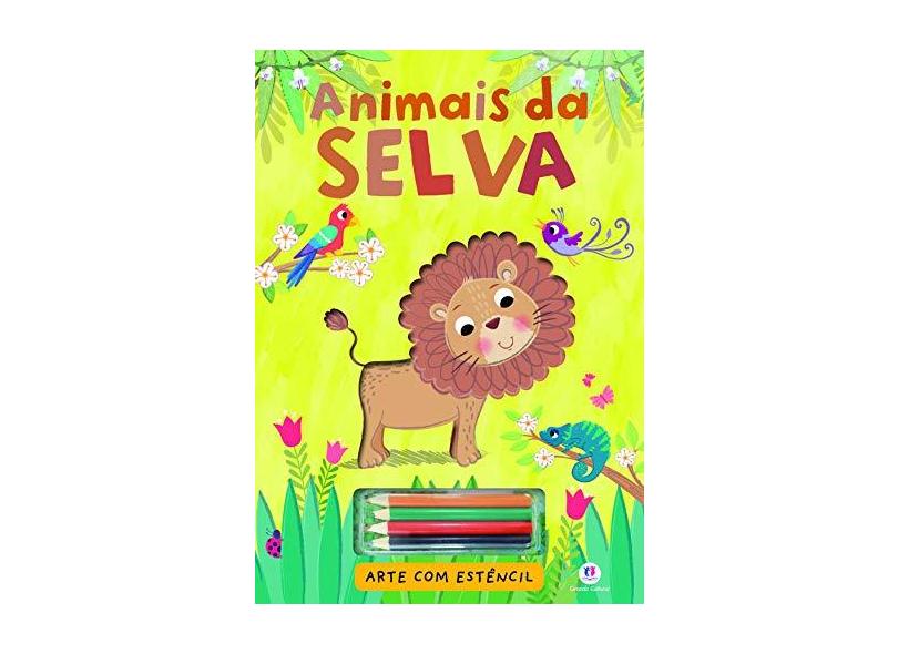 Animais da Selva - Coleção Arte com Estêncil - Ciranda Cultural - 9788538065531