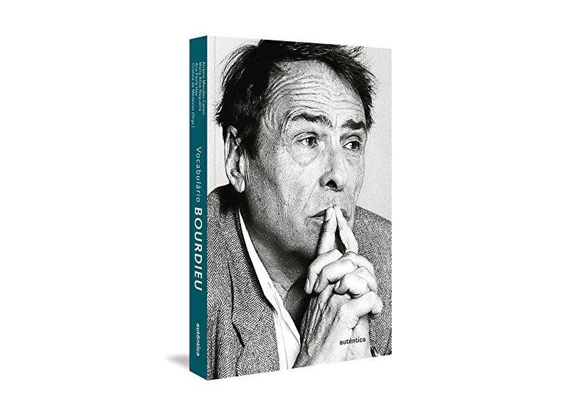 Vocabulário Bourdieu - Catani, Afrânio Mendes - 9788551302293